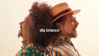 Geraldo Azevedo e Chico César - Dia Branco