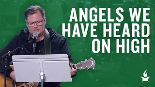 Angels We Have Heard On High -- Christmas Highlights in the Prayer Room