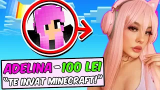 AM ANGAJAT O FATA SA MA INVETE MINECRAFT! *TROLL*