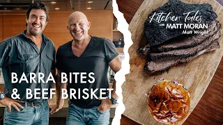 Barra Bites & Beef Brisket // Kitchen Tales with Matt Moran // Matt Wright