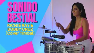 SONIDO BESTIAL - RICHIE RAY & BOBBY CRUZ [Cover Timbal]