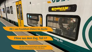 #017 | Führerstandsmitfahrt | RE1 Frankfurt-Berlin | Der erste Blick aus einem ODEG Zug (Multicam)