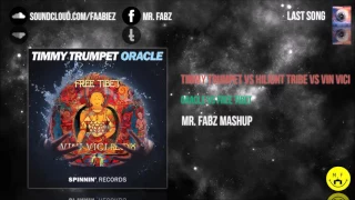 Timmy Trumpet vs Hilight Tribe vs Vini Vici - Oracle vs Free Tibet (Mr. Fabz Mashup)