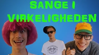 Sange i Virkeligheden