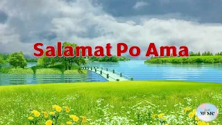 Salamat Po Ama with Lyrics