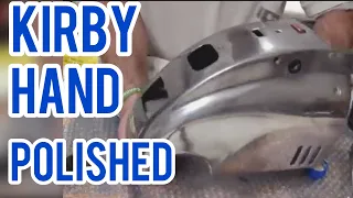 HOW TO REMOVE OXIDIZATION AND POLISH YOUR KIRBY HERITAGE VACUUM OR KIRBY AVALIR VACUUM CLEANER