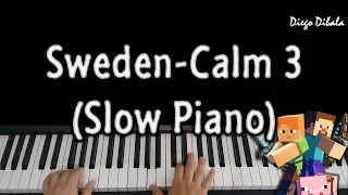 Minecraft Sweden "Calm 3" - Diego Dibala (Piano Tutorial)