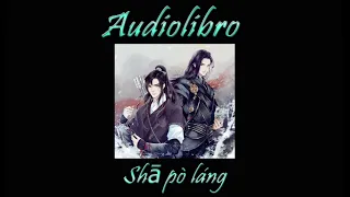 Audiolibro. Shā pò láng - Priest- Capítulo 68