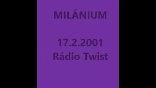 Milan Markovič - Milánium č. 3 - TELO (Anton Heretik, Alexander Filo), 17.2.2001