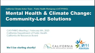 CAT-PHWG: Mental Health and Climate Change: Community-Led Solutions