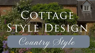 Our Top 10 COUNTRY COTTAGE STYLE Interior Design Tips 2024