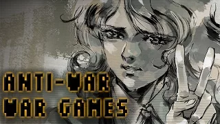 Anti-War War Games