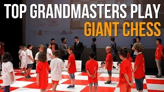 Top GMs Play Giant Chess
