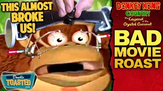 DONKEY KONG COUNTRY BAD MOVIE REVIEW | Double Toasted