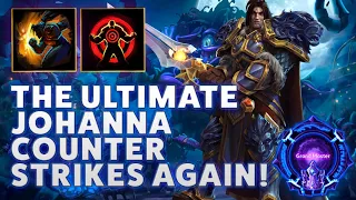 Varian Taunt - THE ULTIMATE JOHANNA COUNTER STRIKES AGAIN! - Grandmaster Storm League