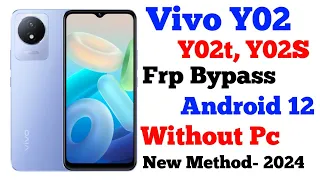 Vivo Y02 Frp Bypass / Vivo Y02, Y02t (V2217) Frp bypass / Vivo Y02 Google account Remove without pc
