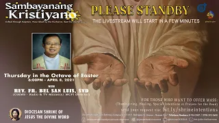 Holy Mass at Diocesan Shrine for Thursday, April 8, 2021 (6:00pm)