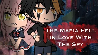 The Mafia Fell In Love With The Spy || Gacha Life Mini Movie || GLMM || Part 1/2