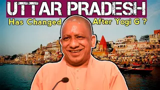 Yogi Adityanath transformed Uttar Pradesh ! U.P New Model | Anirudh Singh |