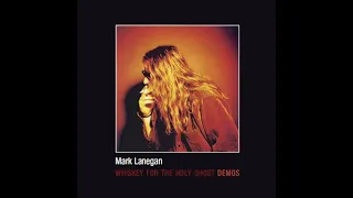 Mark Lanegan - Whiskey For The Holy Ghost // FIRST SESSIONS (1991)