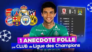 1 ANECDOTE folle par CLUB en LIGUE des CHAMPIONS !