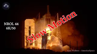 4K! Delta IV Heavy Launches NROL-44, Slow Motion!