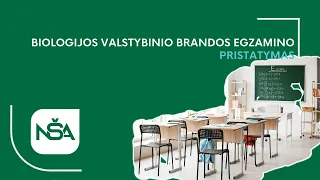 Biologijos valstybinio brandos egzamino pristatymas