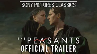 THE PEASANTS | Official Trailer (2024)