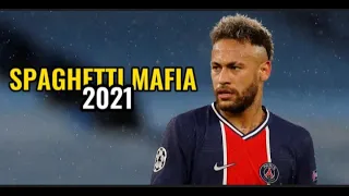 Neymar Jr ► Body Remix-spaghetti mafia ● Skills & Goals 2020/21 | HD