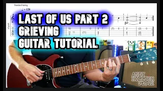 The Last Of Us Part 2 Grieving Guitar tutorial lesson with TAB