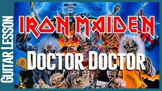 Iron Maiden - Doctor Doctor - Guitar Lesson Tutorial (Originally By UFO)