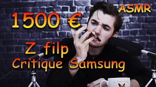 ASMR FR : Critique Samsung Galaxy Z Flip 5G asmr français 1500 euros