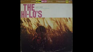 The HI LO'S "My Romance" (a cappella Version) (1958) "Love Nest" Lp