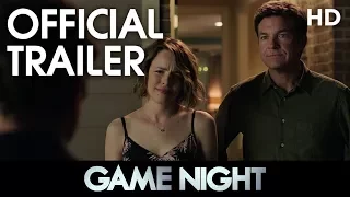 GAME NIGHT | Official Trailer 1 | 2017 [HD]