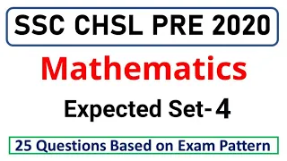 SSC CHSL 2020 Expected Maths Set-4 | CHSL Maths by Rohit Tripathi