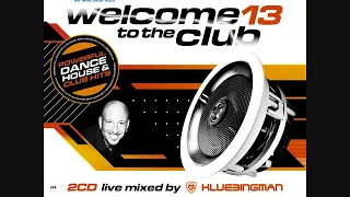 Welcome To The Club 13 - CD2