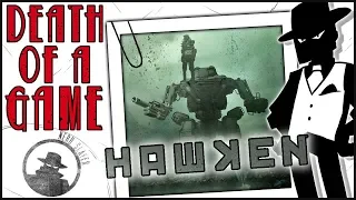 Death of a Game: Hawken