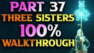 Part 37 - Three Sisters Walkthrough - Elden Ring Mage Playthrough