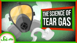 The Science of Tear Gas