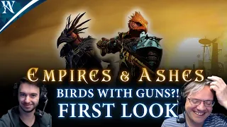 Birds with the Guns?! | Empires & Ashes First Look | Age of Wonders 4