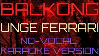 Balkong 🎤 Karaoke Instrumental Version 🎤 -  Unge Ferrari