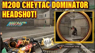 M200 CheyTac-Dominator FFA Black Widow! CrossFire Ph!