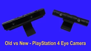 PlayStation 4 Camera  -  Old vs New