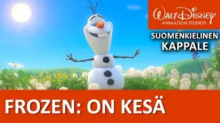 Olaf laulaa: On kesä | Frozen | Disney Klassikot