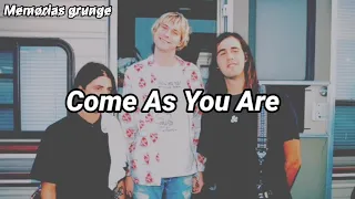Nirvana ~ Come As You Are(Sub. español//Lyrics)