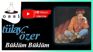 Tülay Özer - Büklüm Büklüm