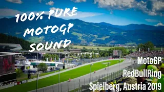 RAW Sound MotoGP Austria 2019 | 100% pure MotoGP sound