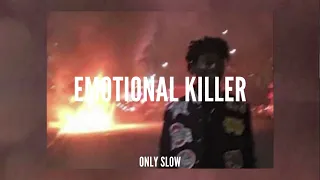 lil loaded - emotional killer [sped up + reverb]