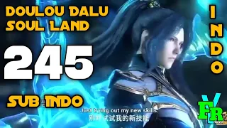 Doulou Dalu Soul Land Episode 245 Sub Indo // Fyrrr channel