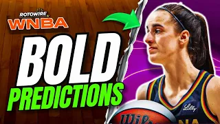 10 BOLD Predictions for the WNBA Season